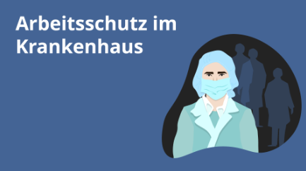 Arbeitsschutz im Krankenhaus