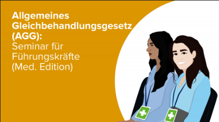 Allgemeines Gleichbehandlungsgesetz - Seminar für Führungskräfte